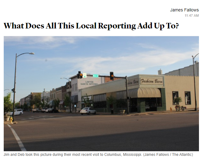 The Atlantic, Our Towns, What Does All This Local Reporting Add Up To?